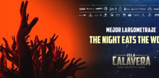 PALMARÉS DE LA II EDICIÓN DEL FESTIVAL DE CINE FANTÁSTICO DE CANARIAS The Night eats the world, Premio Isla Calavera al Mejor Largometraje.