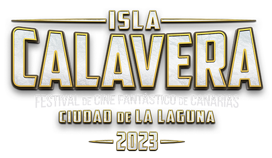 ISLA CALAVERA · Festival de Cine Fantástico de Canarias Ciudad de La Laguna